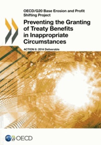  OCDE - Preventing the granting of treaty benefits in inappropriate circumstances.