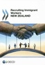  OCDE - Recruiting immigrant workers : New Zealand 2014.