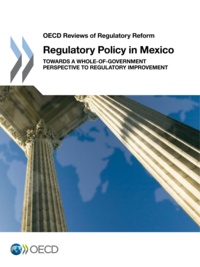 OCDE - Regulatory policy in mexico.