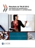 OCDE - Résultats de TALIS 2013 - Une perspective internationale sur l'enseignement et l'apprentissage.