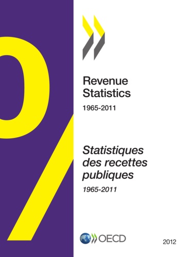  OCDE - Revenue statistics 1965-2011 statistiques des recettes publiques 1965-2011.