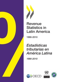 OCDE - Revenue statistics in latin america 1990-2010 - estadisticas tributarias en america latina.