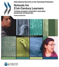  OCDE - Schools for 21st-century learners/strong leaders, confident teachers, innovative approaches.