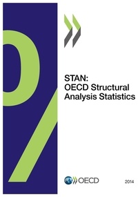  OCDE - STAN : OECD structural analysis statistics 2014.