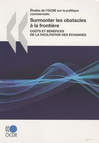 Surmonter les obstacles à la frontière