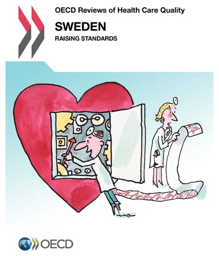  OCDE - Sweden 2013 - Review of health care quality.