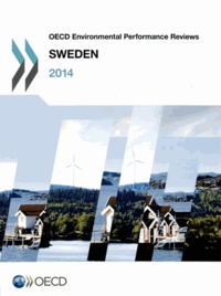  OCDE - Sweden 2014 : OCDE environmental performance reviews.