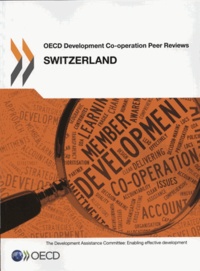  OCDE - Swizerland 2013 - OECD development co-operation peer reviews.