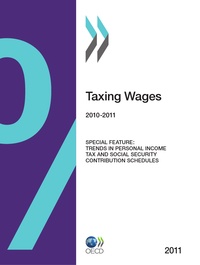  OCDE - Taxing wages 2011 (anglais) - security contribution schedules.