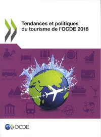 Tendances et politiques du tourisme de l'OCDE