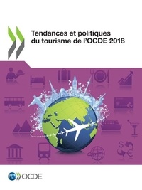 Tendances et politiques du tourisme de l'OCDE
