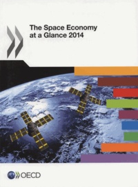  OCDE - The space economy at a glance 2014.