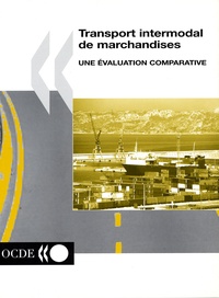  OCDE - Transport international de marchandises : une évolution comparative.