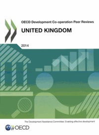  OCDE - United Kingdom 2014 / OECD Development Co-operation Peer Reviews OECD Development Co-operation Peer Reviews.