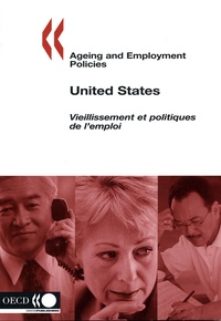  OCDE - United States. - Ageing and Employment Policies.