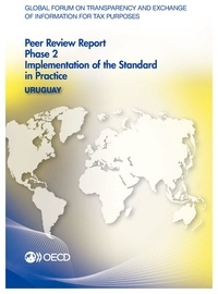  OCDE - Uruguay 2015 - Phase 2-implementation of the standard in pratice-global forum.