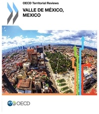  OCDE - Valle de Mexico, Mexico - OECD territorial reviews.