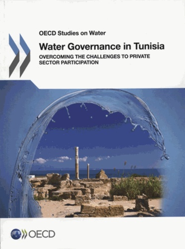  OCDE - Water governance in Tunisia.
