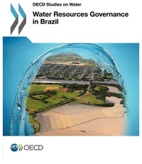  OCDE - Water ressources governance in Brazil.