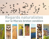  Océan-Marais de Monts - Regards naturalistes sur le Marais breton vendéen.