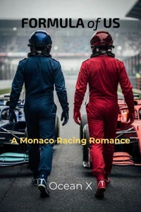 Formula of Us: A Monaco Racing Romance