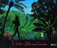 Ti Jean et la Belle-sans-Connaître