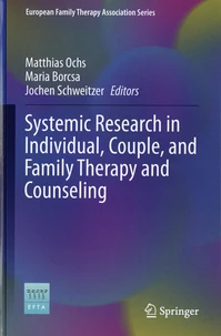 Systemic Research in Individual, Couple, and Family Therapy and Counseling