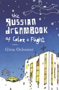 The Russian Dreambook Of Color And Flight