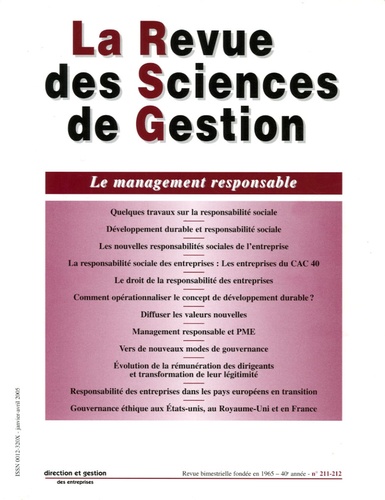 Philippe Naszalyi et Bernard Fleuriot - La Revue des Sciences de Gestion N° 211-212, Janvier- : Le management responsable.