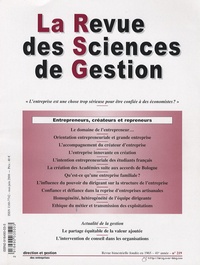 Emile-Michel Hernandez et Alain Fayolle - La Revue des Sciences de Gestion N° 219, Mai-juin 200 : Entrepreneurs, créateurs et repreneurs.