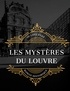 Octave Féré - Les Mystères du Louvre.