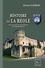 Histoire de La Réole. Notice sur toutes les communes de l'arrondissement