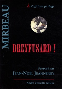 Octave Mirbeau - Dreyfusard !.