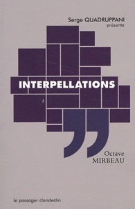 Octave Mirbeau - Interpellations.