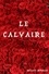 Le Calvaire