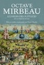 Octave Mirbeau - Le jardin des supplices et autres romans.