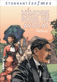 Octave Mirbeau - Mémoire pour un avocat et autres récits.