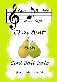 Octave R.Geibel et Masha Taffin - Octave R.Geibel et Masha Taffin chantent Cent Bali-Balo.