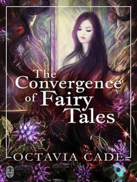 The Convergence of Fairy Tales