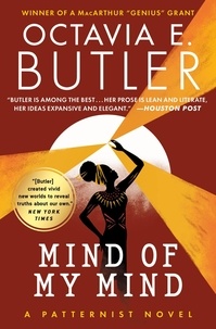 Octavia E. Butler - Mind of My Mind.