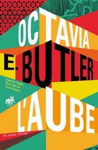 Octavia E. Butler - Xenogenesis Tome 1 : L'aube.