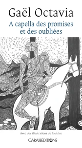 A capella des promises et des oubliées