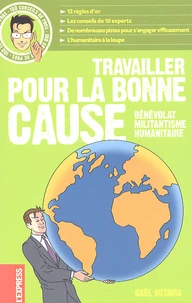 Travailler pour la bonne cause