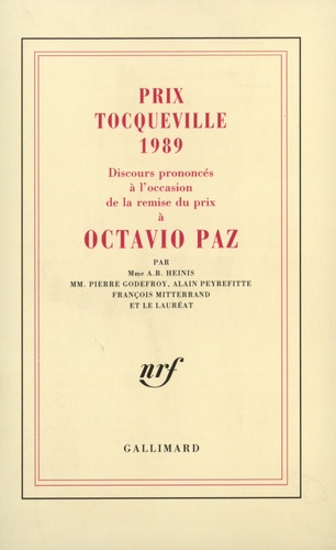 Octavio Paz et François Mitterrand - Discours Prononce A L'Occasion Du Prix Tocqueville 1989.