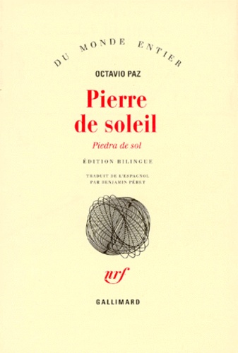 Octavio Paz - Pierre de soleil.