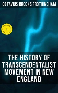 The History of Transcendentalist Movement in New England