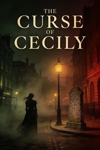 The Curse of Cecily