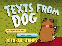 October Jones - Texts From Dog.