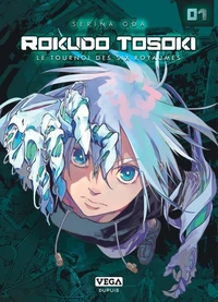 Rokudo Tosoki, le Tournoi des six royaumes Tome 1