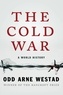 Odd Arne Westad - The Cold War - A World History.